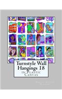 Turnstyle Wall Hangings 18