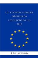 Luta contra a fraude (Sínteses da legislação da UE) 2018