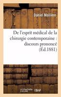 de l'Esprit Médical de la Chirurgie Contemporaine