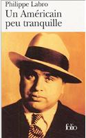 Un Americain Peu Tranquille