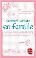 Comment Survivre En Famille