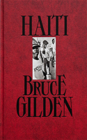 Bruce Gilden: Haiti