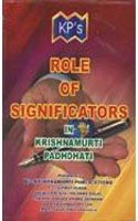 Role of Significatore in Krishnamurti Padhdhati [Paperback] K Hariharan/ K S Krishnamurti