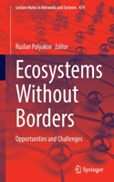 Ecosystems Without Borders