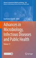 Advances in Microbiology, Infectious Diseases and Public Health: Volume 17