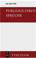 Die Sprüche: Lateinisch - Deutsch(Sammlung Tusculum)