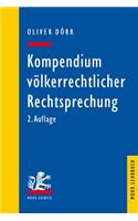 Kompendium volkerrechtlicher Rechtsprechung