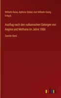 Ausflug nach den vulkanischen Gebirgen von Aegina und Methana im Jahre 1866