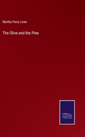 Olive and the Pine