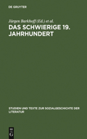 schwierige 19. Jahrhundert