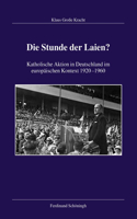 Die Stunde Der Laien?