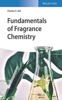 Fundamentals of Fragrance Chemistry