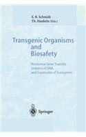 Transgenic Organisms and Biosafety