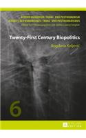 Twenty-First Century Biopolitics