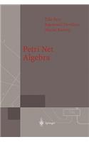 Petri Net Algebra