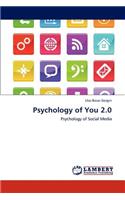 Psychology of You 2.0