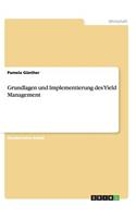 Grundlagen und Implementierung des Yield Management
