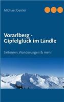 Vorarlberg - Gipfelgluck Im Landle