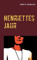 Henriettes Jahr: Satirisches Tagebuch 2015(German)