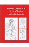 Kalender 2020/ Calendar 2020: Der Kuss/ The Kiss