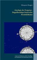 Astrologie der Ereignisse - Doppelhoroskope historischer Persönlichkeiten