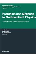 Problems and Methods in Mathematical Physics: The Siegfried Prassdorf Memorial Volume - Proceedings of the 11th Tmp, Chemnitz, Germany, March 25-28, 1999