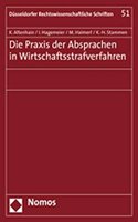 Die Praxis Der Absprachen in Wirtschaftsstrafverfahren