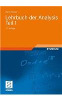 Lehrbuch der Analysis. Teil 1