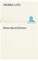 Reise durch Persien