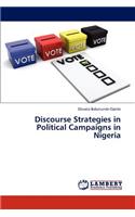 Discourse Strategies in Political Campaigns in Nigeria