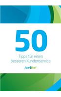 50 Tipps Für Einen Besseren Kundenservice