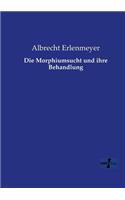 Morphiumsucht und ihre Behandlung