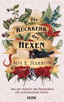 Die Ruckkehr der Hexen: Hexen-Thriller