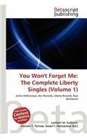 You Won't Forget Me: The Complete Liberty Singles (Volume 1)(English)