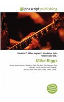 Mike Riggs: (English)