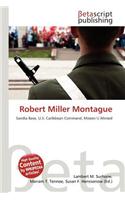 Robert Miller Montague: (English)