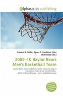 2009-10 Baylor Bears Men's Basketball Team: (English)