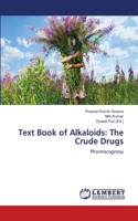 Text Book of Alkaloids