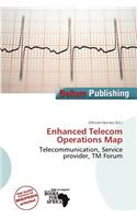Enhanced Telecom Operations Map