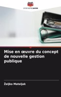 Mise en oeuvre du concept de nouvelle gestion publique