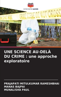 Science Au-Delà Du Crime