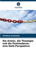 Die Armen, die Theologie und die Postmoderne