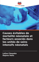 Causes évitables de mortalité néonatale et facteurs associés dans les unités de soins intensifs néonatals