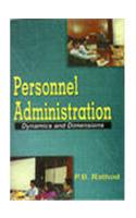Personnel Administration–Dynamics and Dimensions