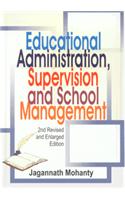 Educational Administration, Supervision And School Management (2nd Revised And Enlarged Edition)