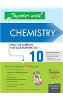 Together with Chemistry for ICSE Students (Class - X)