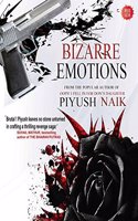 Bizaare Emotions