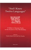 'and I Knew Twelve Languages'