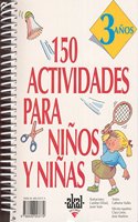 150 Actividades Para Ninos y Ninos de 3 Anos