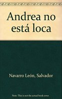 Andrea no esta loca